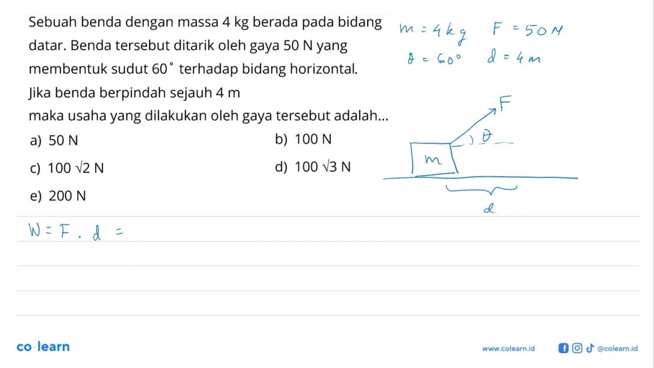 Sebuah benda dengan massa 4 kg berada pada bidang datar.