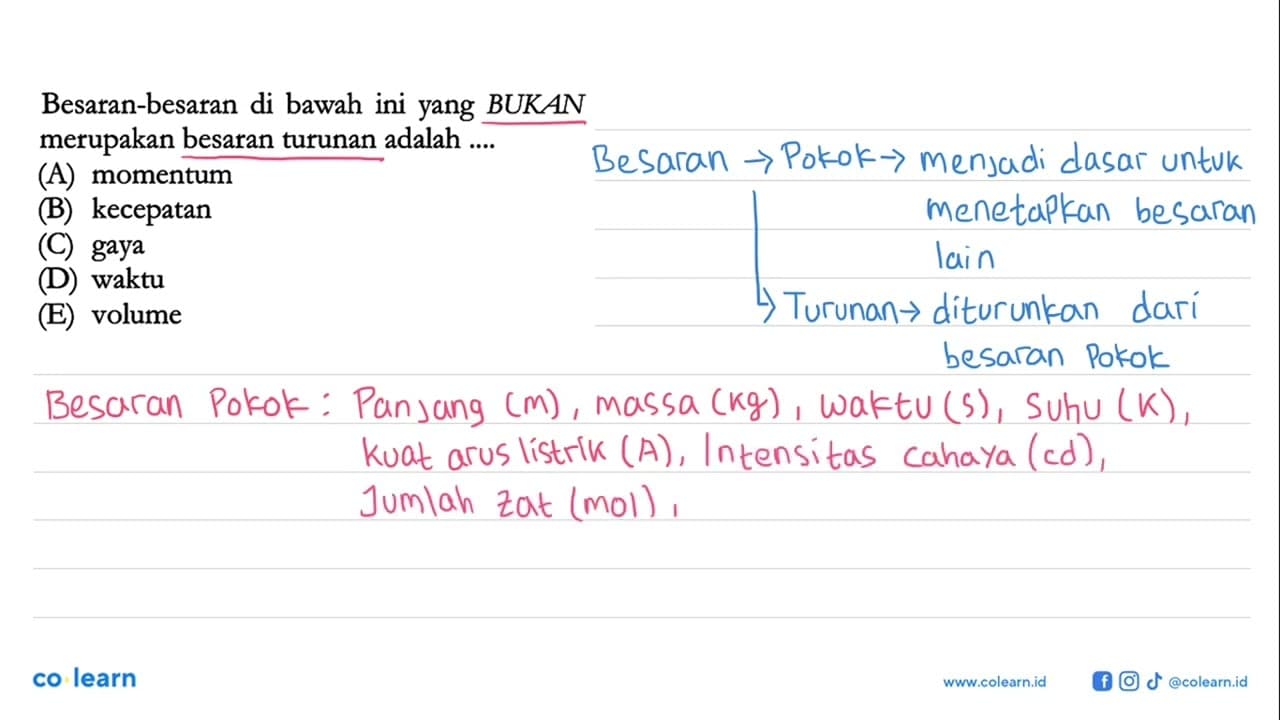 Besaran-besaran di bawah ini yang BUKAN merupakan besaran