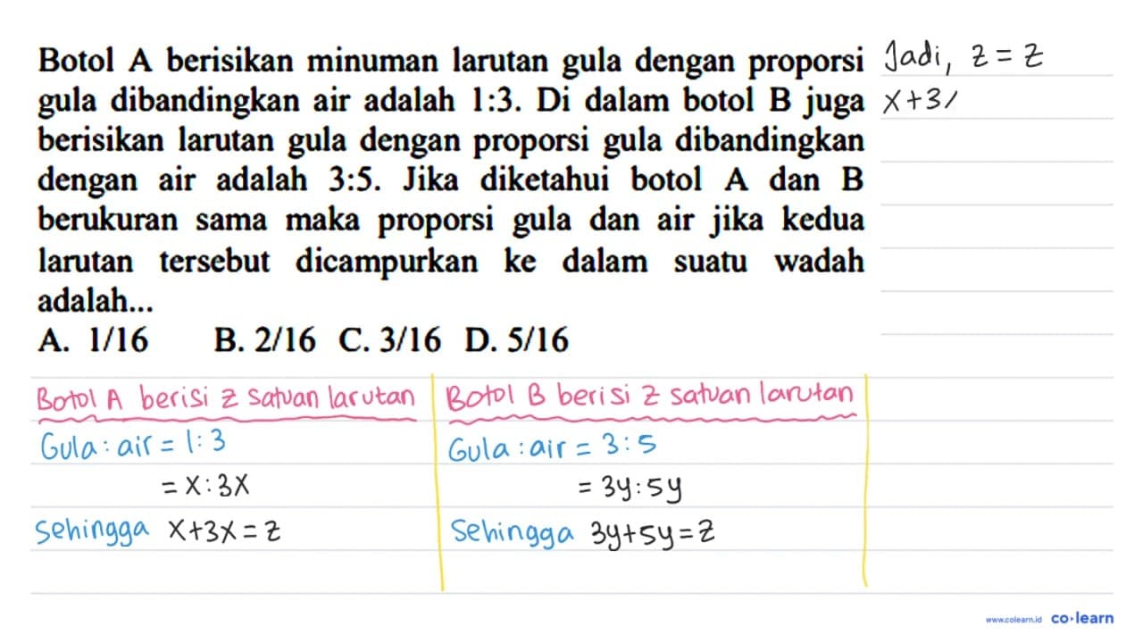 Botol A berisikan minuman larutan gula dengan proporsi gula