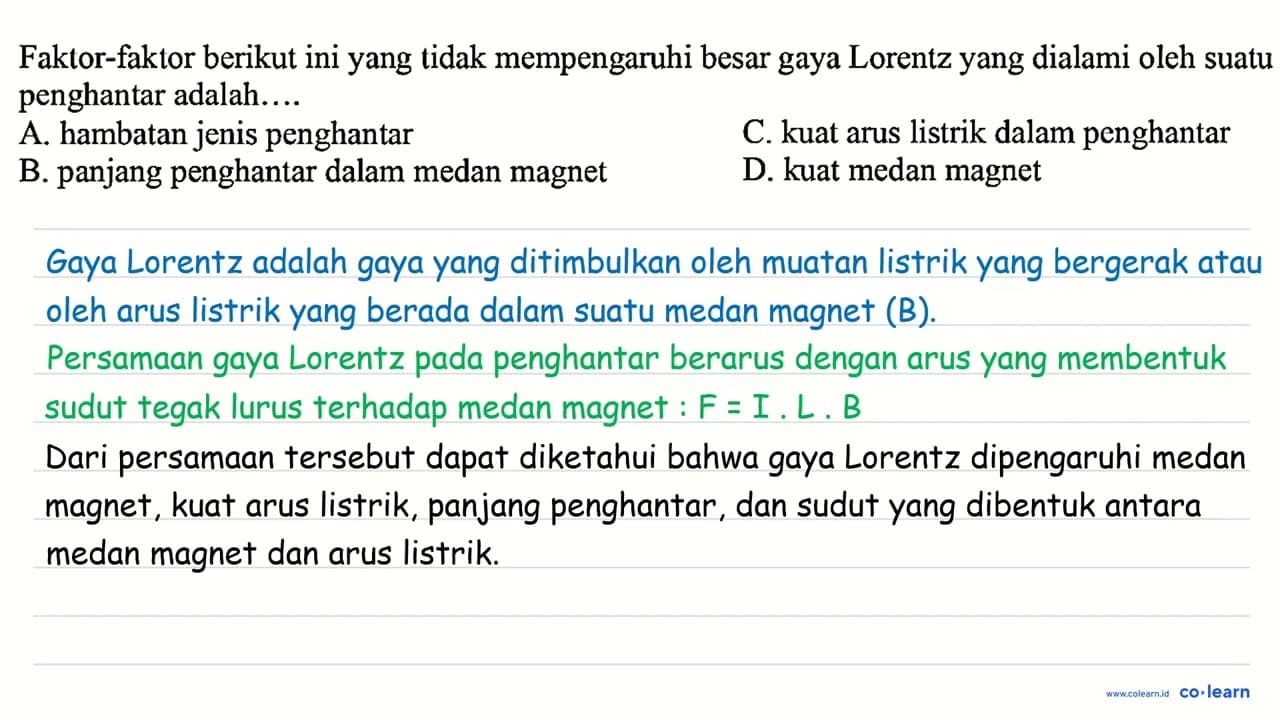 Faktor-faktor berikut ini yang tidak mempengaruhi besar