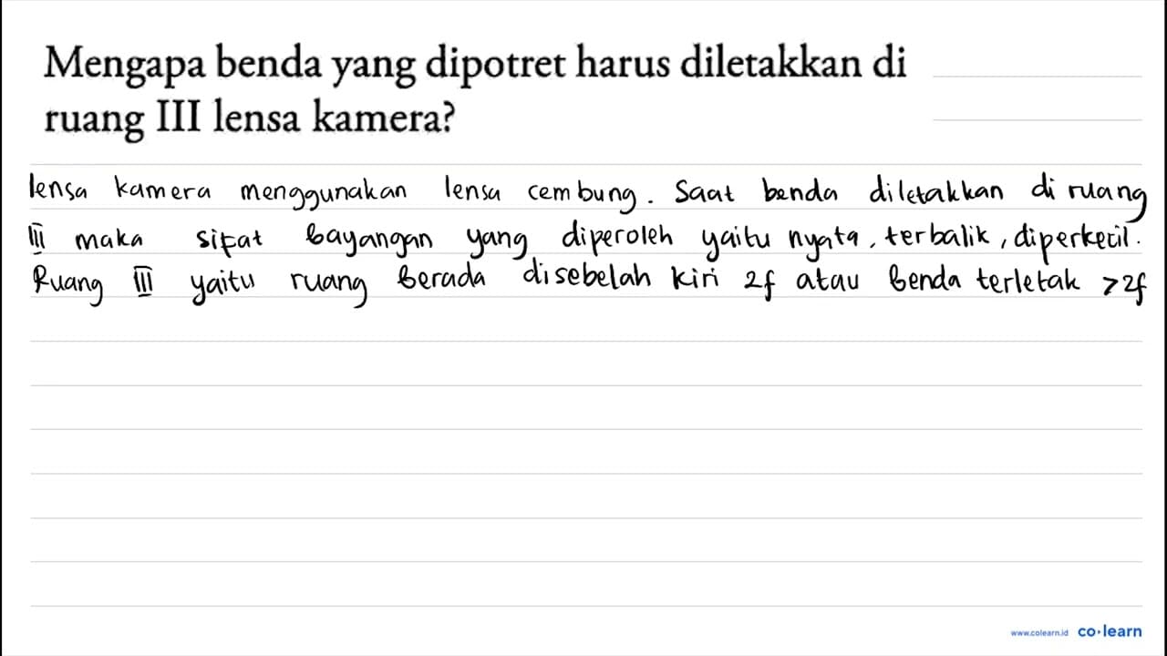 Mengapa benda yang dipotret harus diletakkan di ruang III