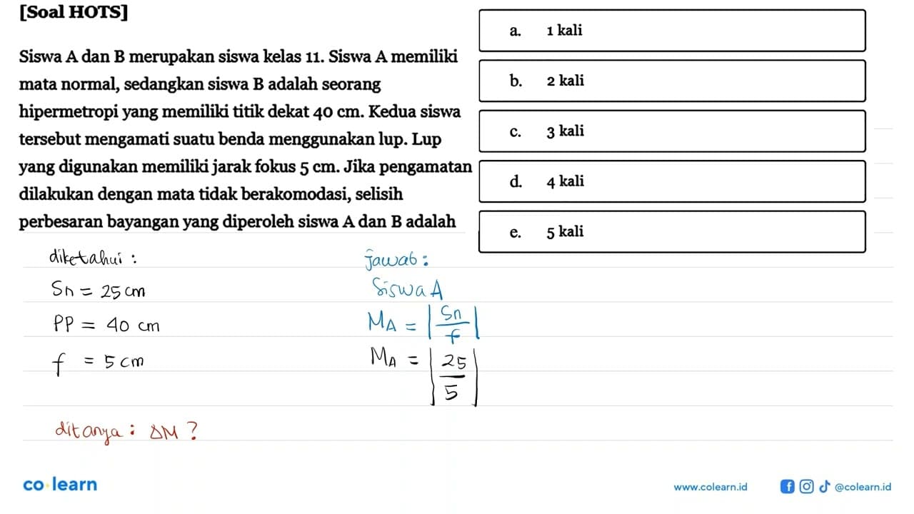 [Soal HOTS] Siswa A dan B merupakan siswa kelas 11. Siswa A