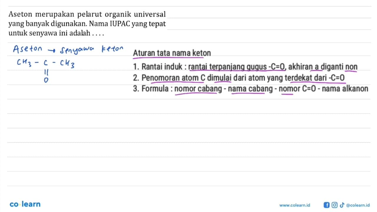 Aseton merupakan pelarut organik universal yang banyak