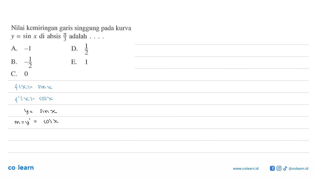 Nilai kemiringan garis singgung pada kurva y = sin x di