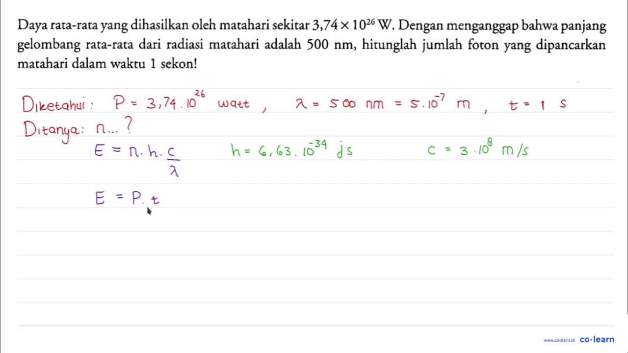 Daya rata-rata yang dihasilkan oleh matahari sekitar 3,74 x