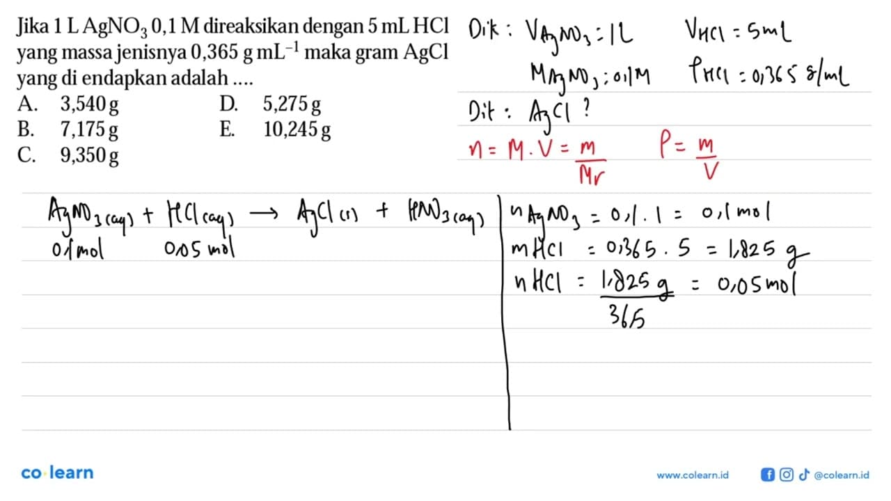 Jika 1 L AgNO3 0,1 M direaksikan dengan 5 mL HCl yang massa