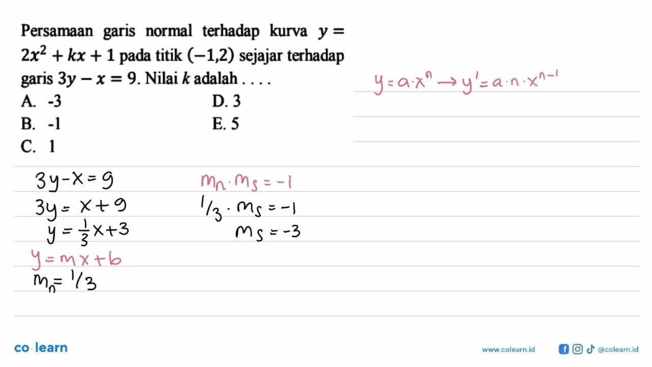 Persamaan garis normal terhadap kurva y=2x^2+kx+1 pada