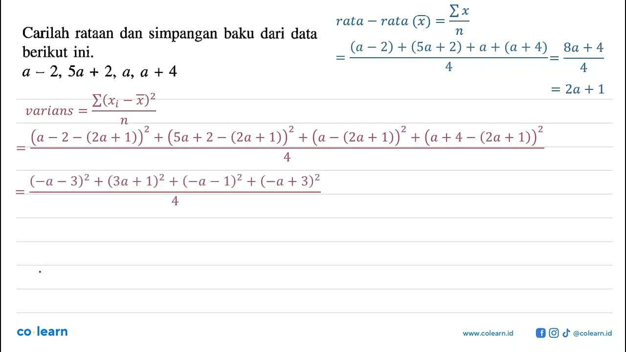 Carilah rataan dan simpangan baku dari data berikut ini.