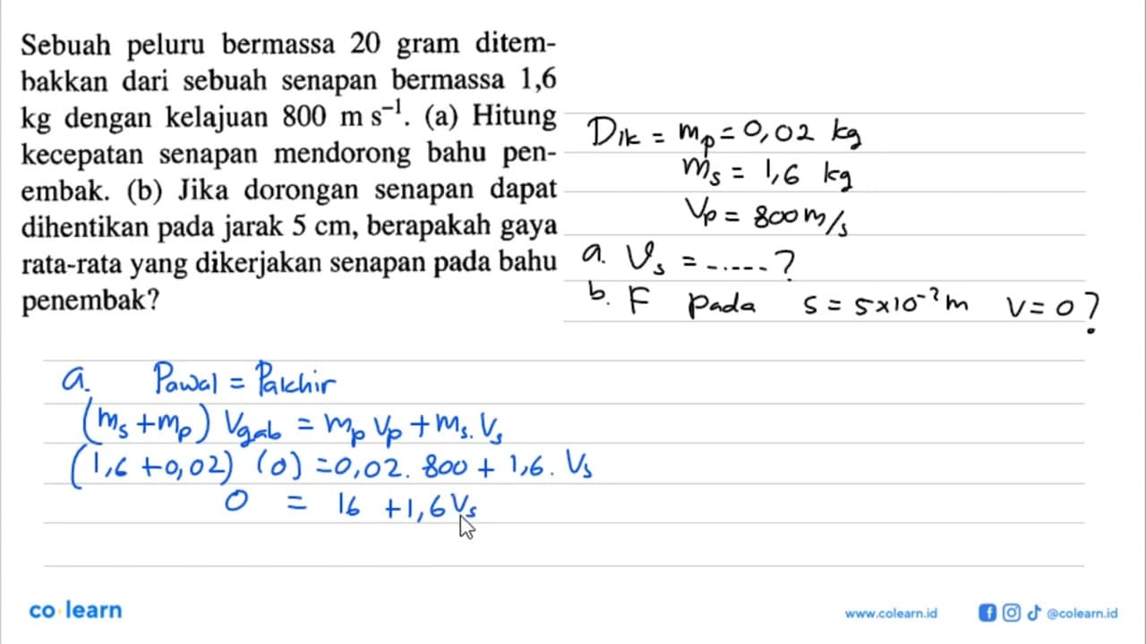 Sebuah peluru bermassa 20 gram ditembakkan dari sebuah