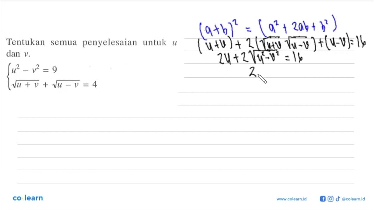 Tentukan penyelesaian untuk semua u dan v. u^2-v^2=9