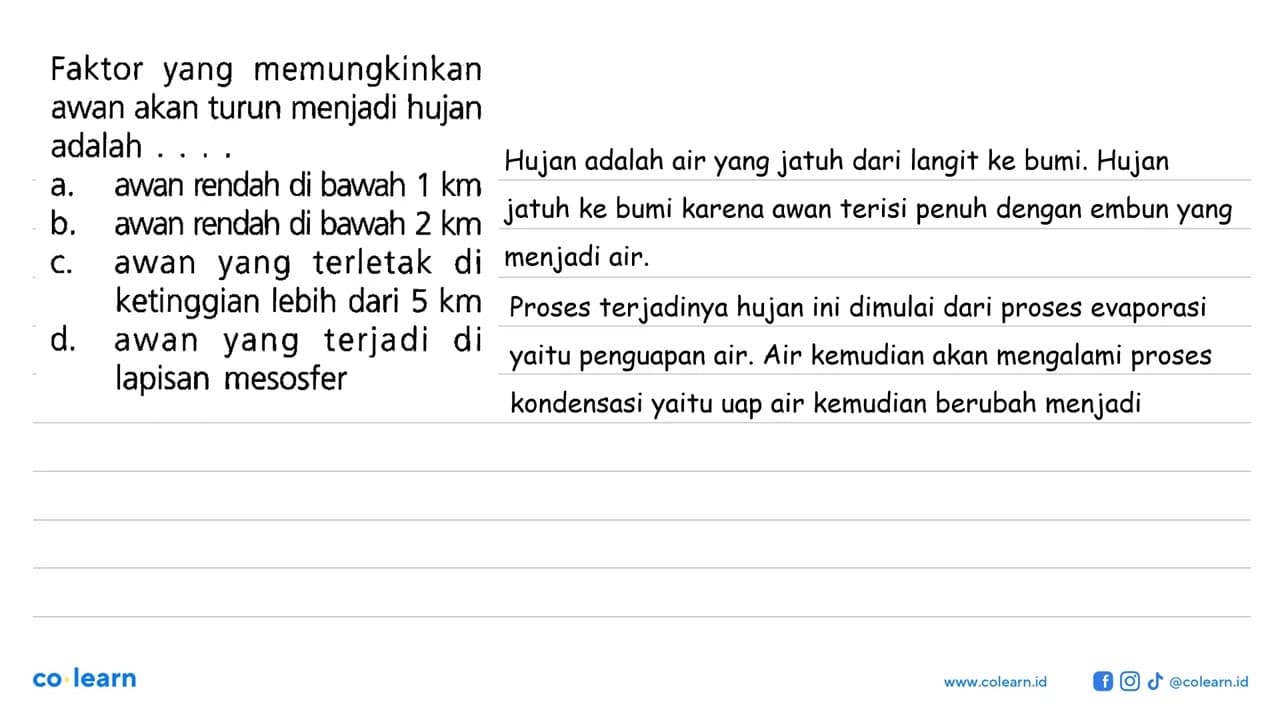 Faktor yang memungkinkan awan akan turun menjadi hujan