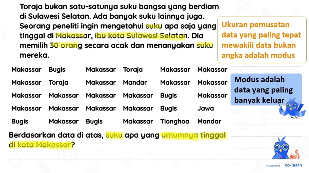 Toraja bukan satu-satunya suku bangsa yang berdiam di