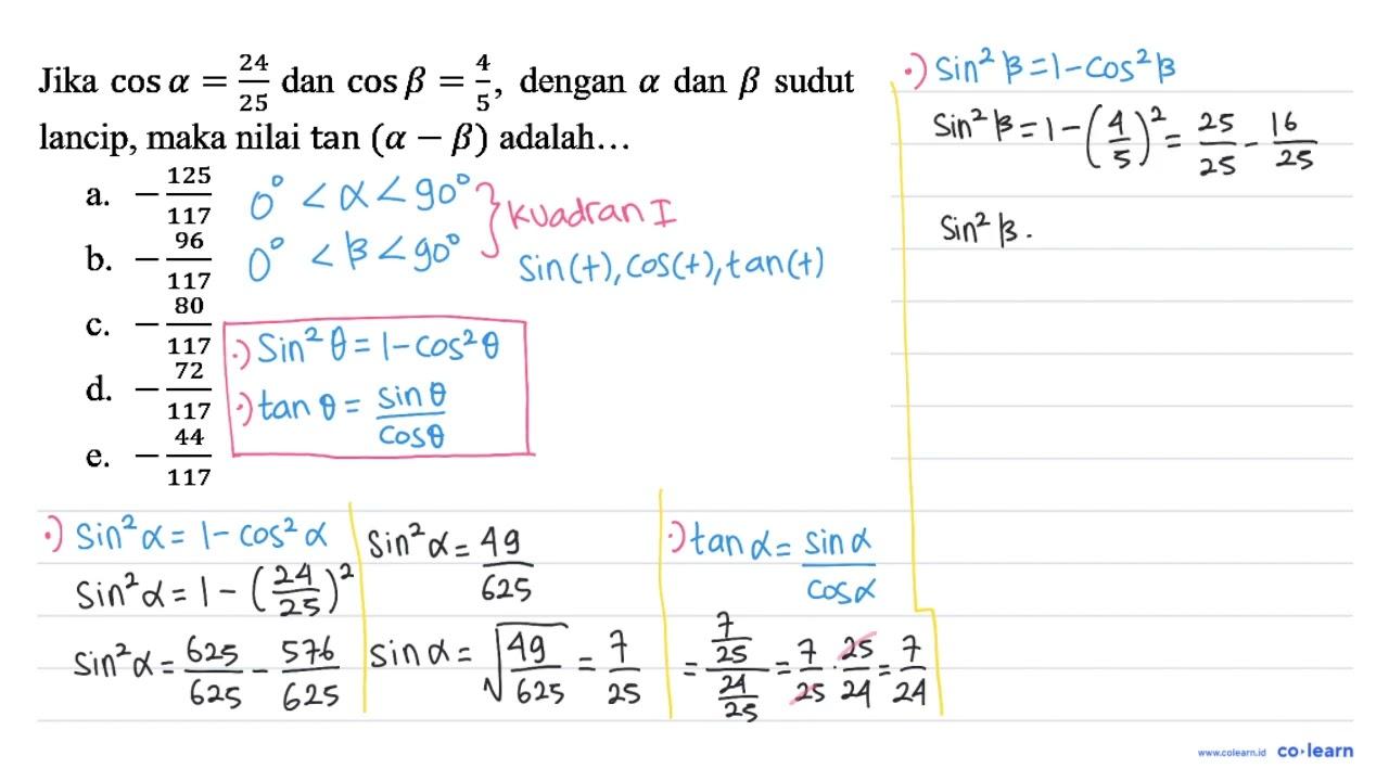 Jika cos a=24/25 dan cos b=4/5, dengan a dan b sudut