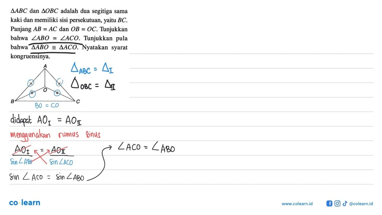 segitiga ABC dan segitiga OBC adalah dua segitiga sama kaki