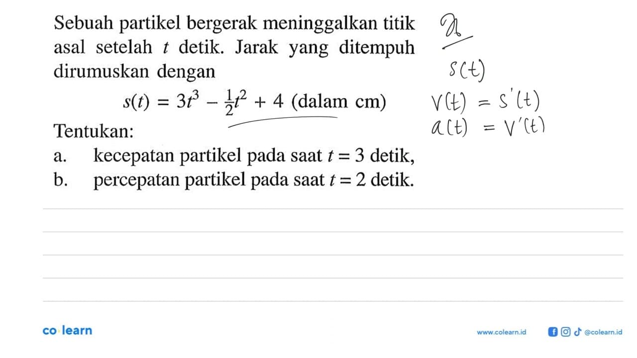 Sebuah partikel bergerak meninggalkan titik asal setelah t