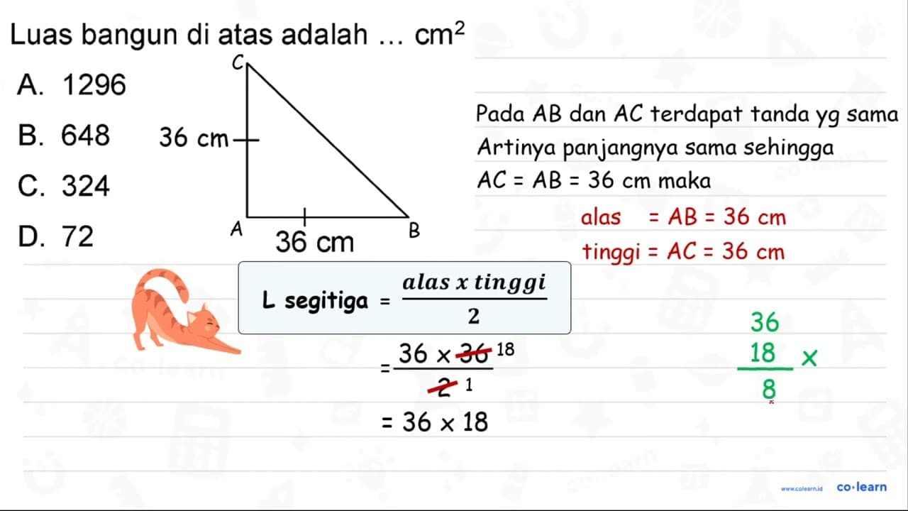 Luas bangun di atas adalah ... cm^(2) A. 1296 B. 648 C. 324