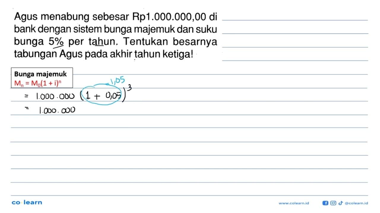 Agus menabung sebesar Rp1.000.000,00 di bank dengan sistem