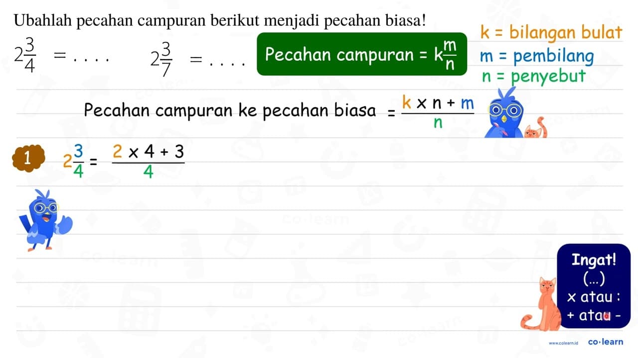 Ubahlah pecahan campuran berikut menjadi pecahan biasa! 2