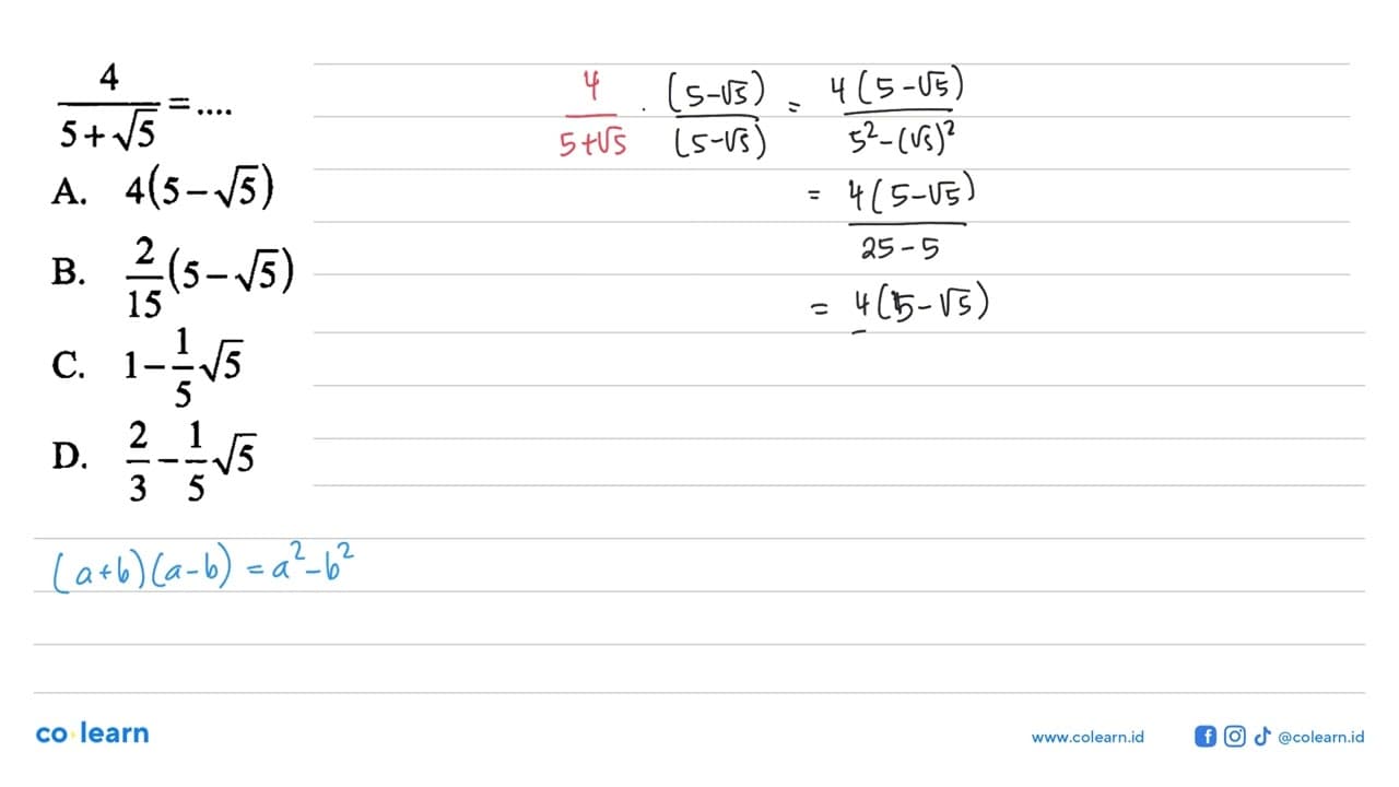 4/(5+akar(5))=...