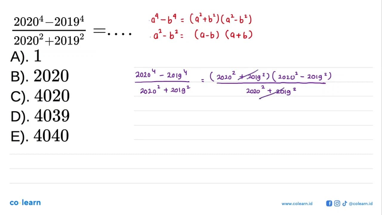 (2020^4 - 2019^4)/(2020^2 + 2019^2) = ....