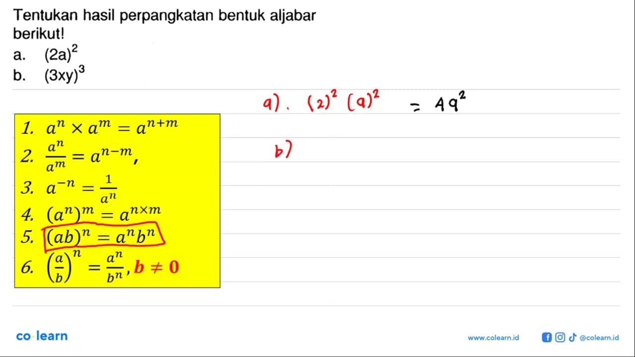 Tentukan hasil perpangkatan bentuk aljabar berikut! a.