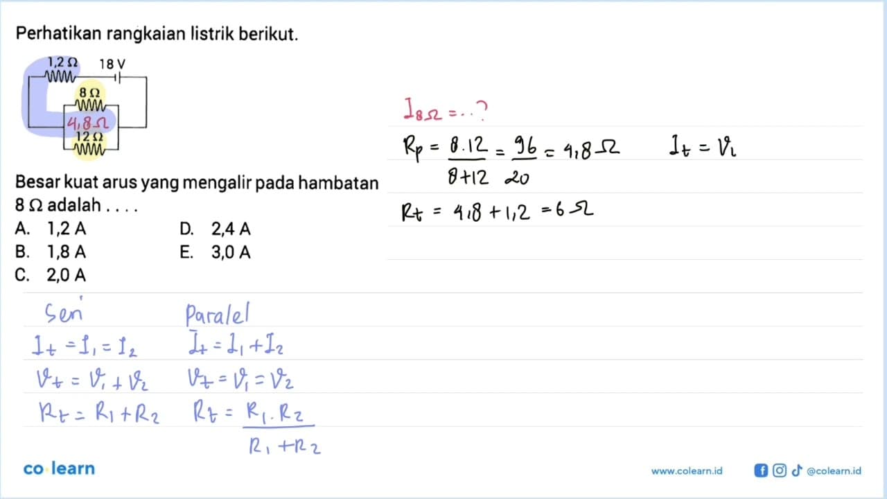 Perhatikan rangkaian listrik berikut. 1,2 Ohm 8 V 8 Ohm 12