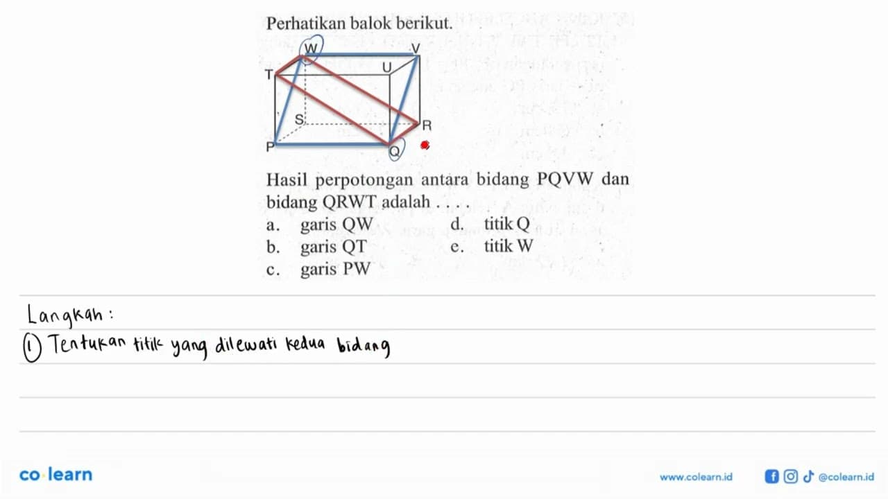 Perhatikan balok berikut. Hasil perpotongan antara bidang