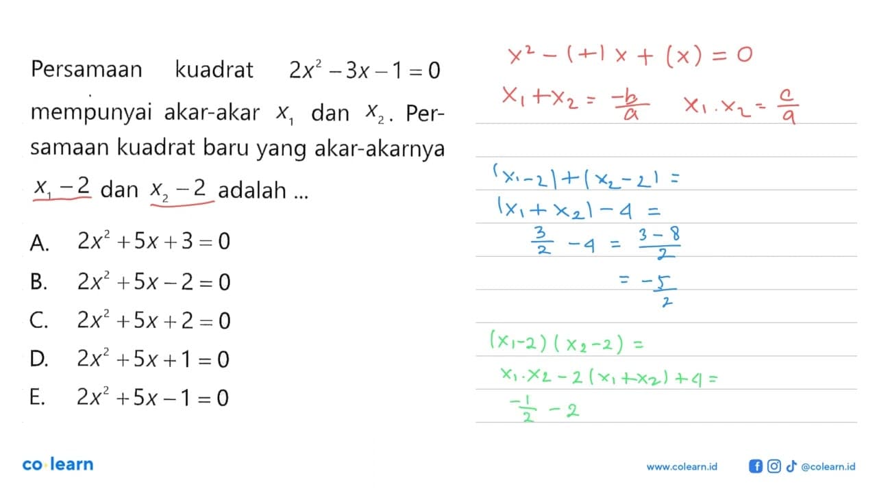 Persamaan kuadrat 2x^2 - 3x - 1 = 0 mempunyai akar-akar x1