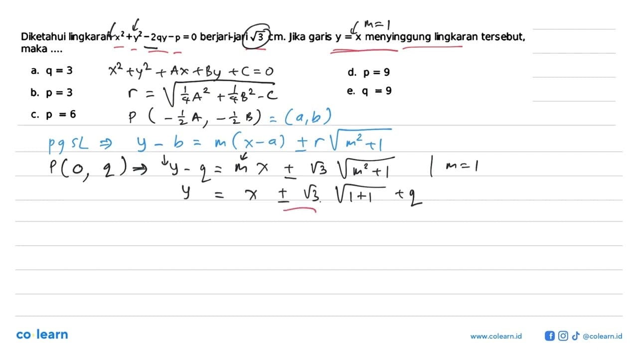 Diketahui lingkaran x^2+y^2-2qy-p=0 berjari-jari akar(3)