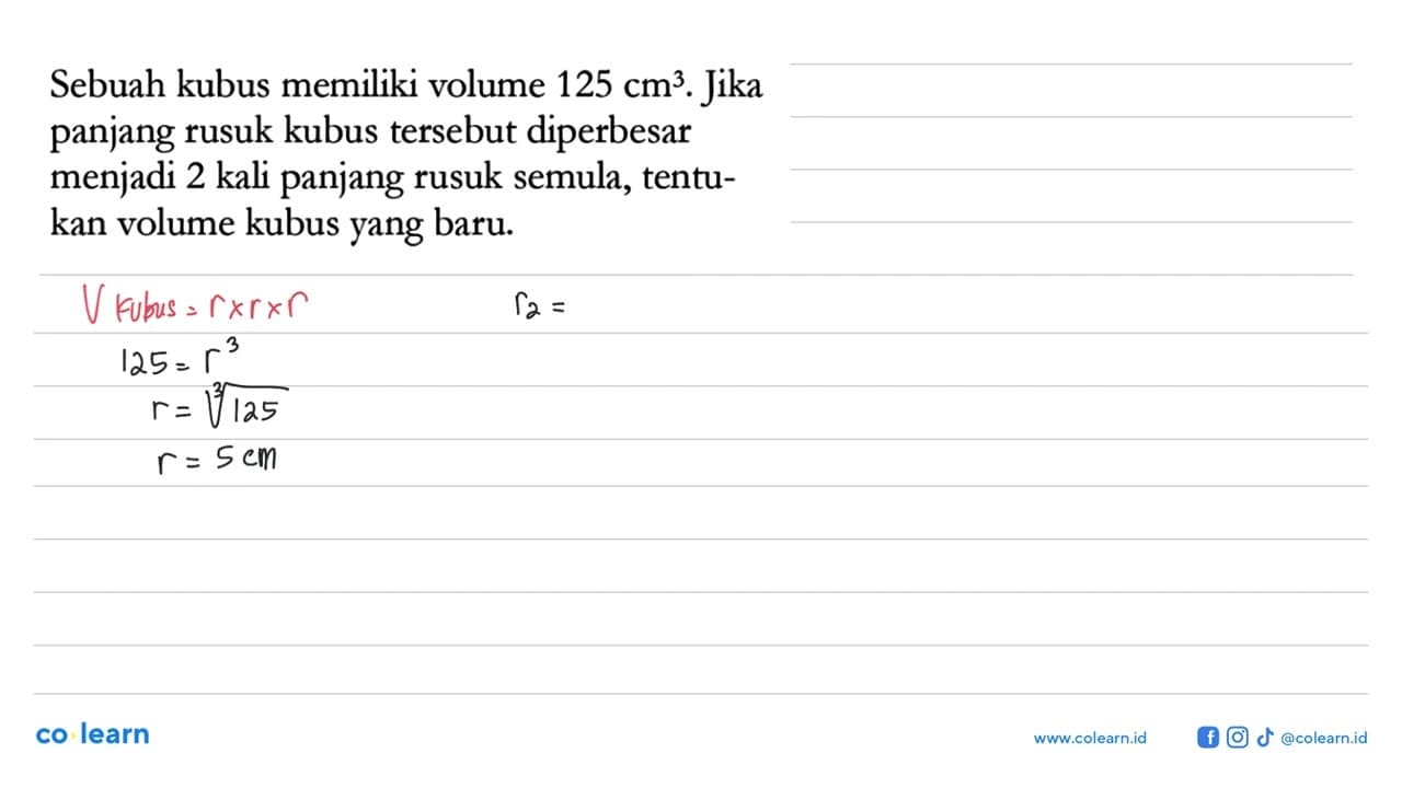 Sebuah kubus memiliki volume 125 cm^3. Jika panjang rusuk