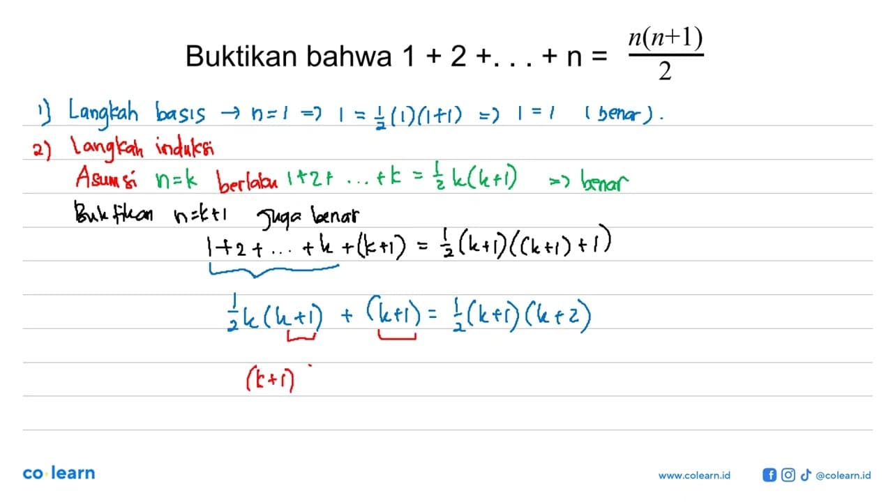 Buktikan bahwa 1+2+...+n=(n(n+1))/2