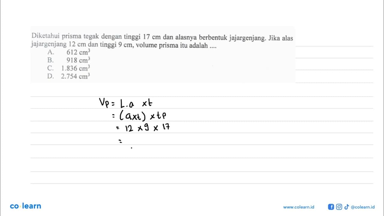 Diketahui prisma tegak dengan tinggi 17 cm dan alasnya
