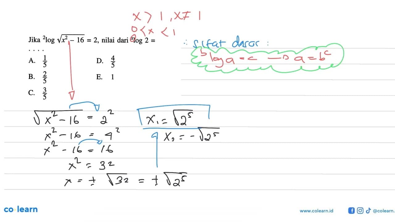 Jika 2log (akar(x^2-16))= 2, nilai dari xlog2=