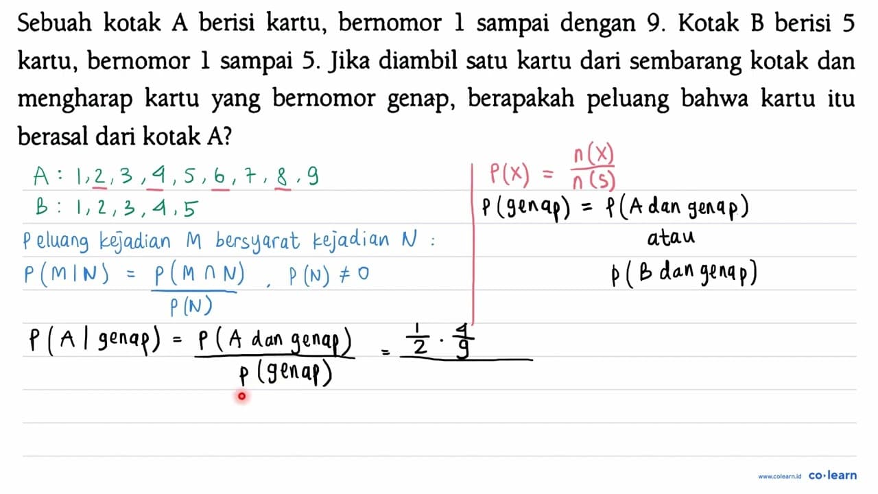 Sebuah kotak A berisi kartu, bernomor 1 sampai dengan 9.