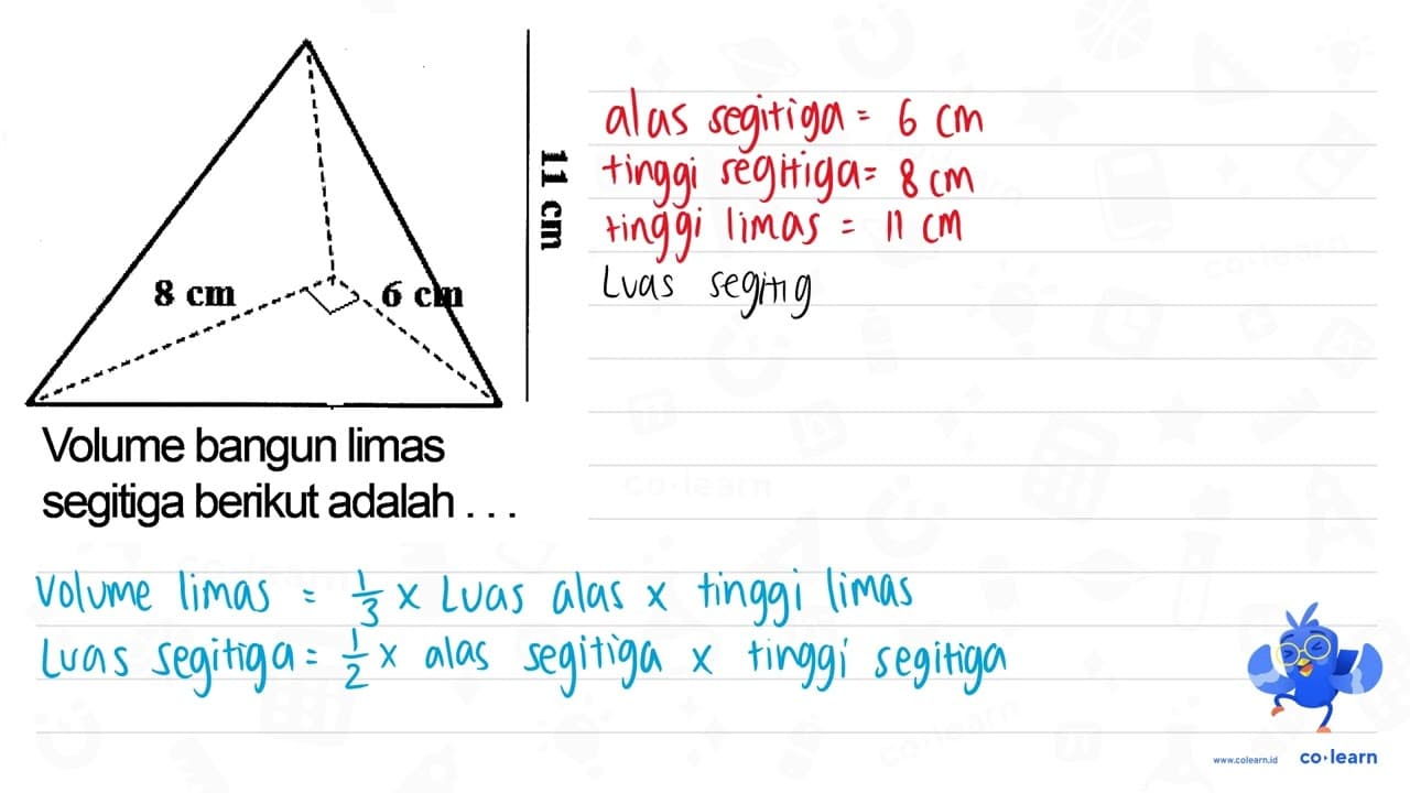 8 cm 6 cm 11 cm Volume bangun limas segitiga berikut adalah