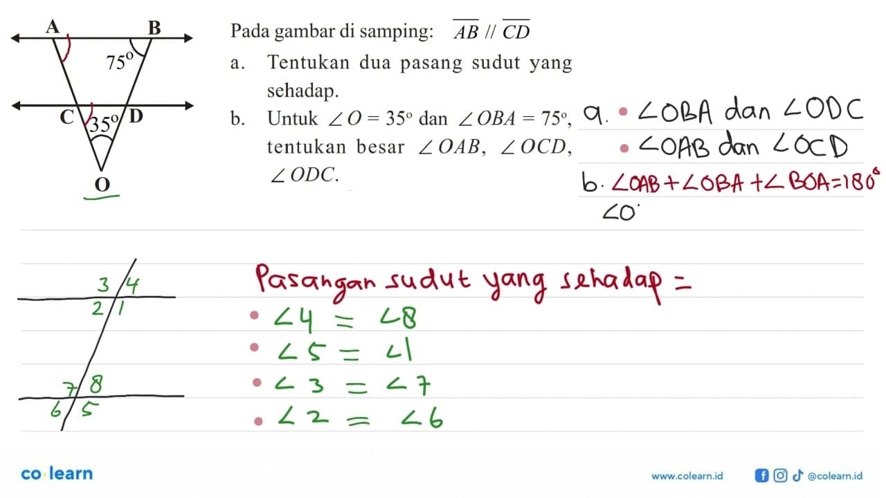 Pada gambar di samping: AB // CD a. Tentukan dua pasang