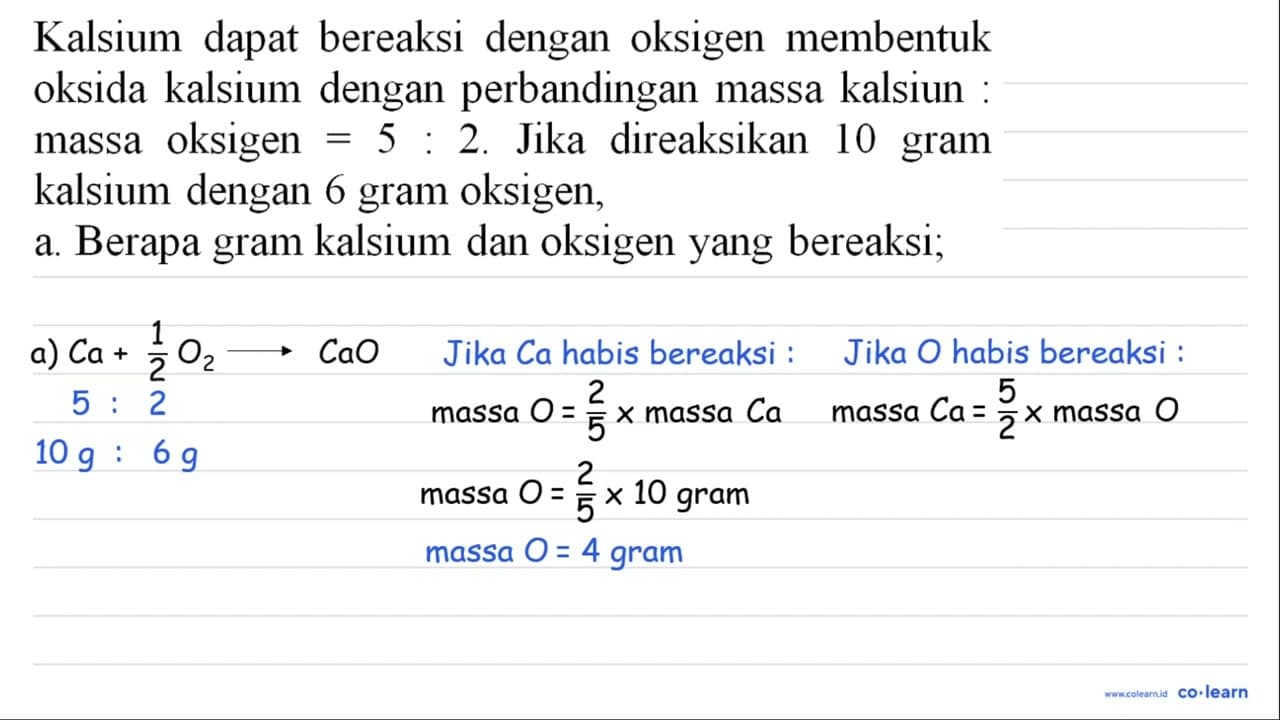 Kalsium dapat bereaksi dengan oksigen membentuk oksida