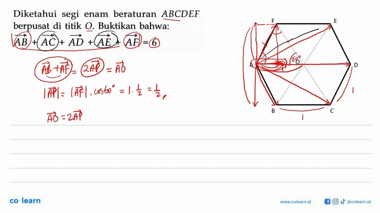 Diketahui segi enam beraturan ABCDEF berpusat di titik O.