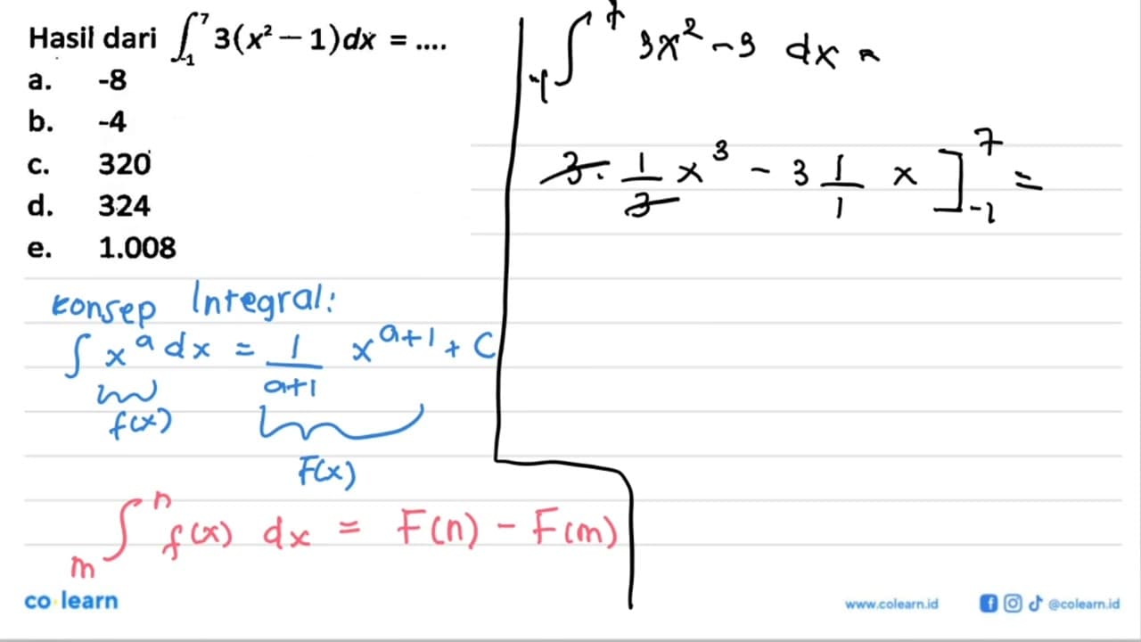 Hasil dari integral 1 7 3(x^2-1) dx=...