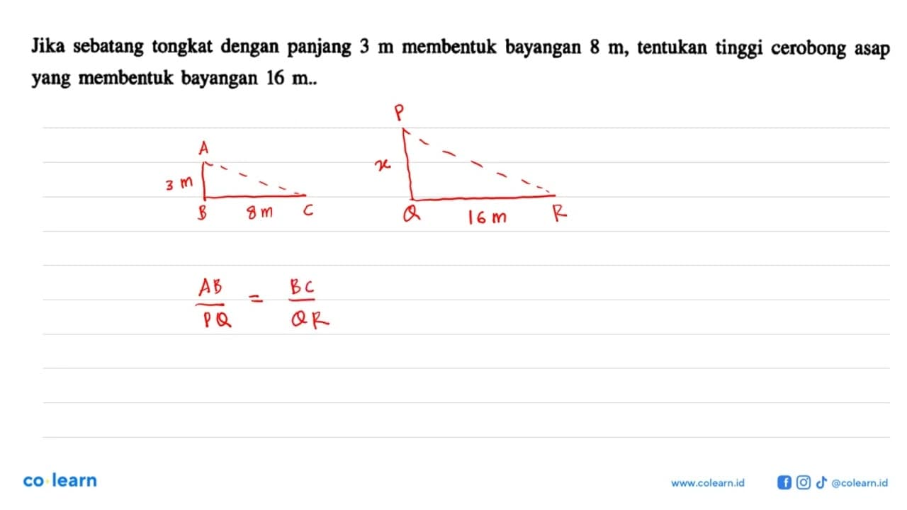 Jika sebatang tongkat dengan panjang 3 m membentuk bayangan