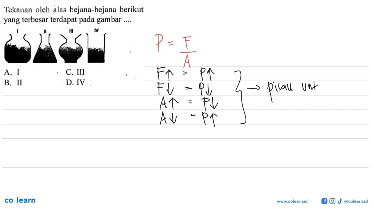 Tekanan oleh alas bejana-bejana berikut yang terbesar