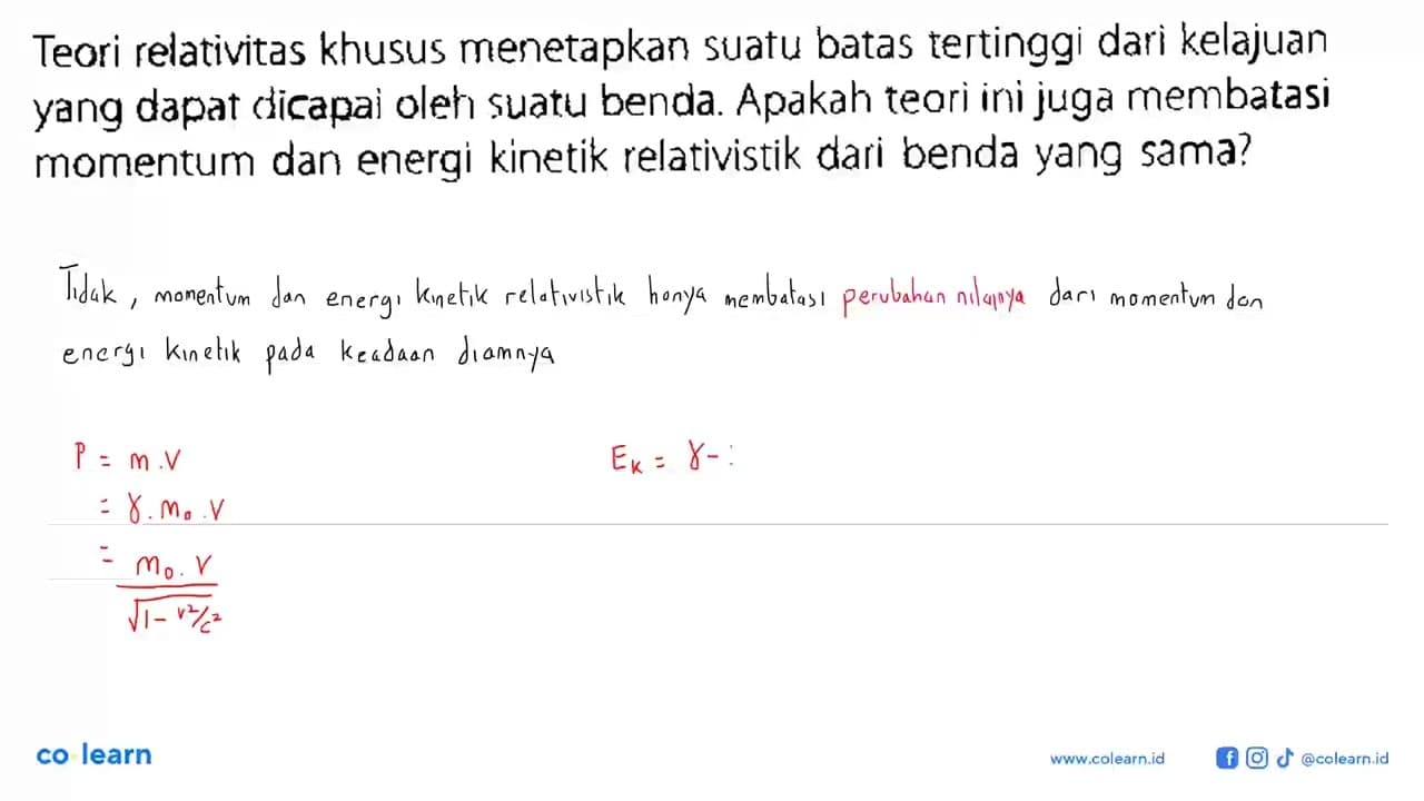 Teori relativitas khusus menetapkan suatu batas tertinggi