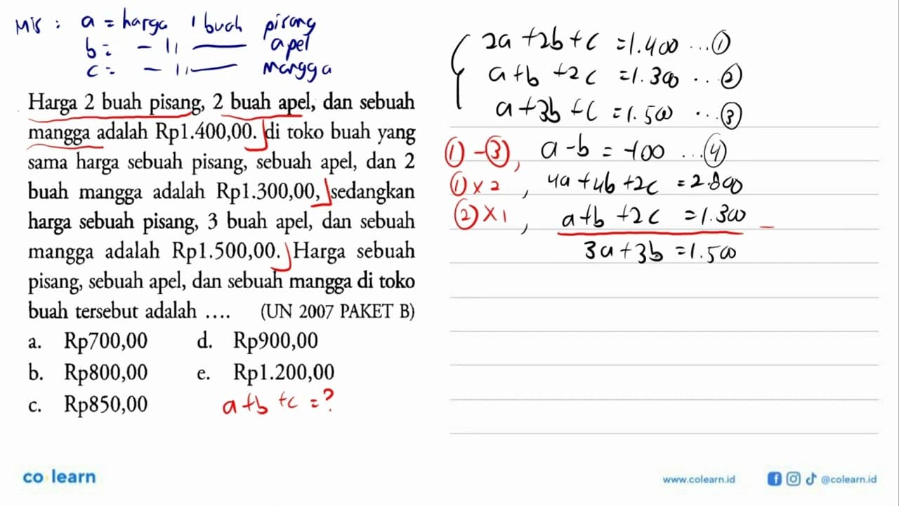 Harga 2 buah pisang, 2 buah apel, dan sebuah mangga adalah