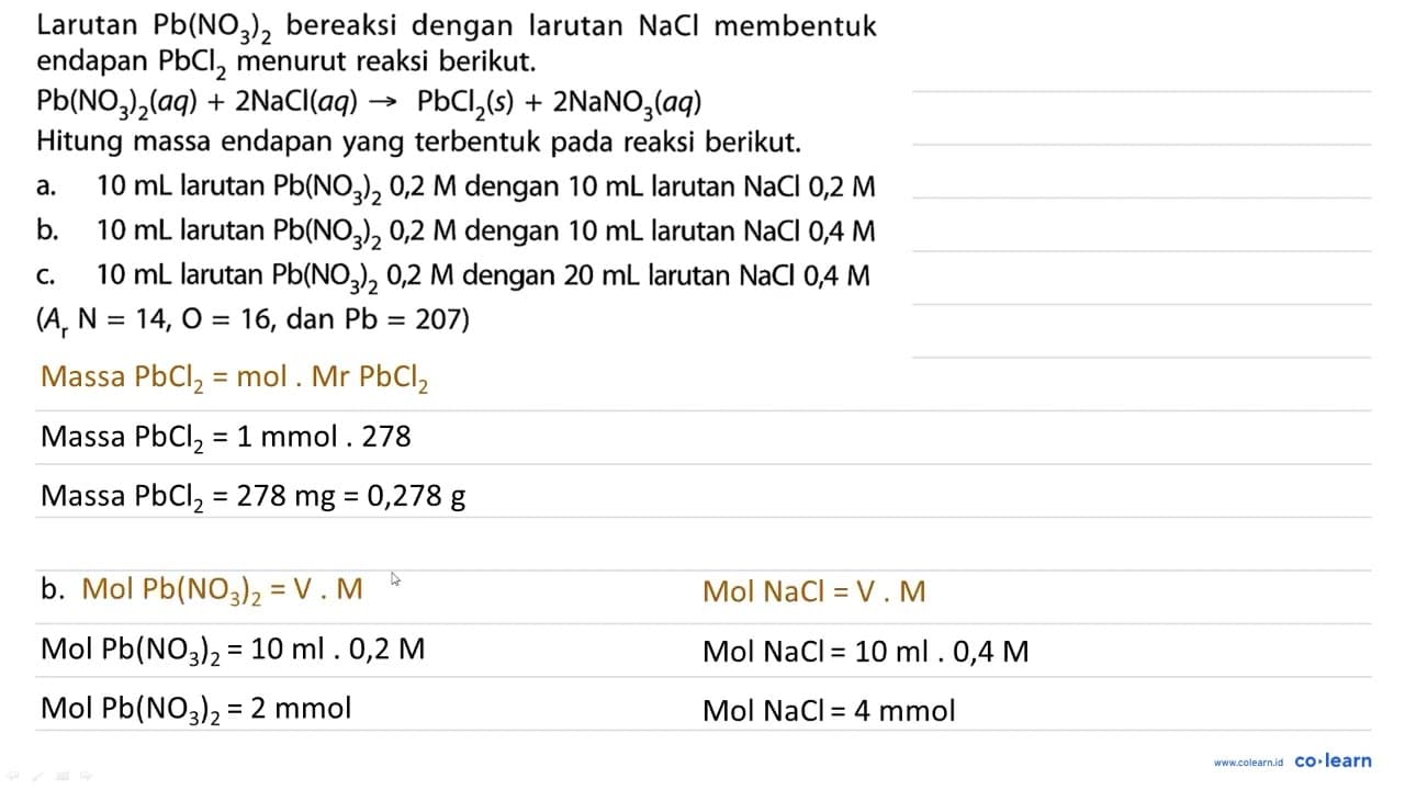 Larutan Pb(NO_(3))_(2) bereaksi dengan larutan NaCl