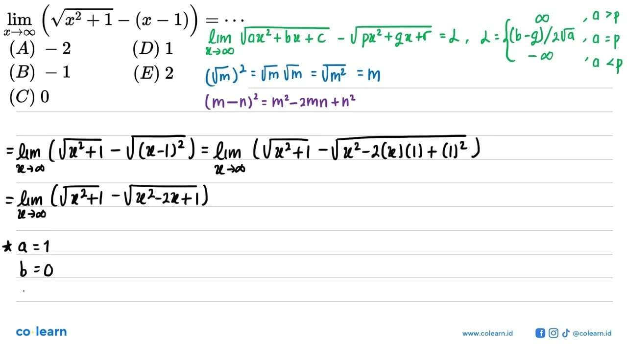 limit x mendekati tak hingga (akar(x^2+1)-(x-1))=...