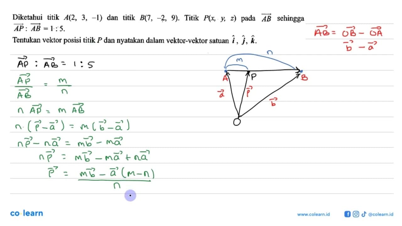 Diketahui titik A(2,3,-1) dan titik B(7,-2,9). Titik P(x,