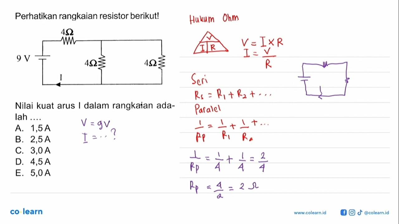 Perhatikan rangkaian resistor berikut! 4 ohm 9 V 4 ohm 4