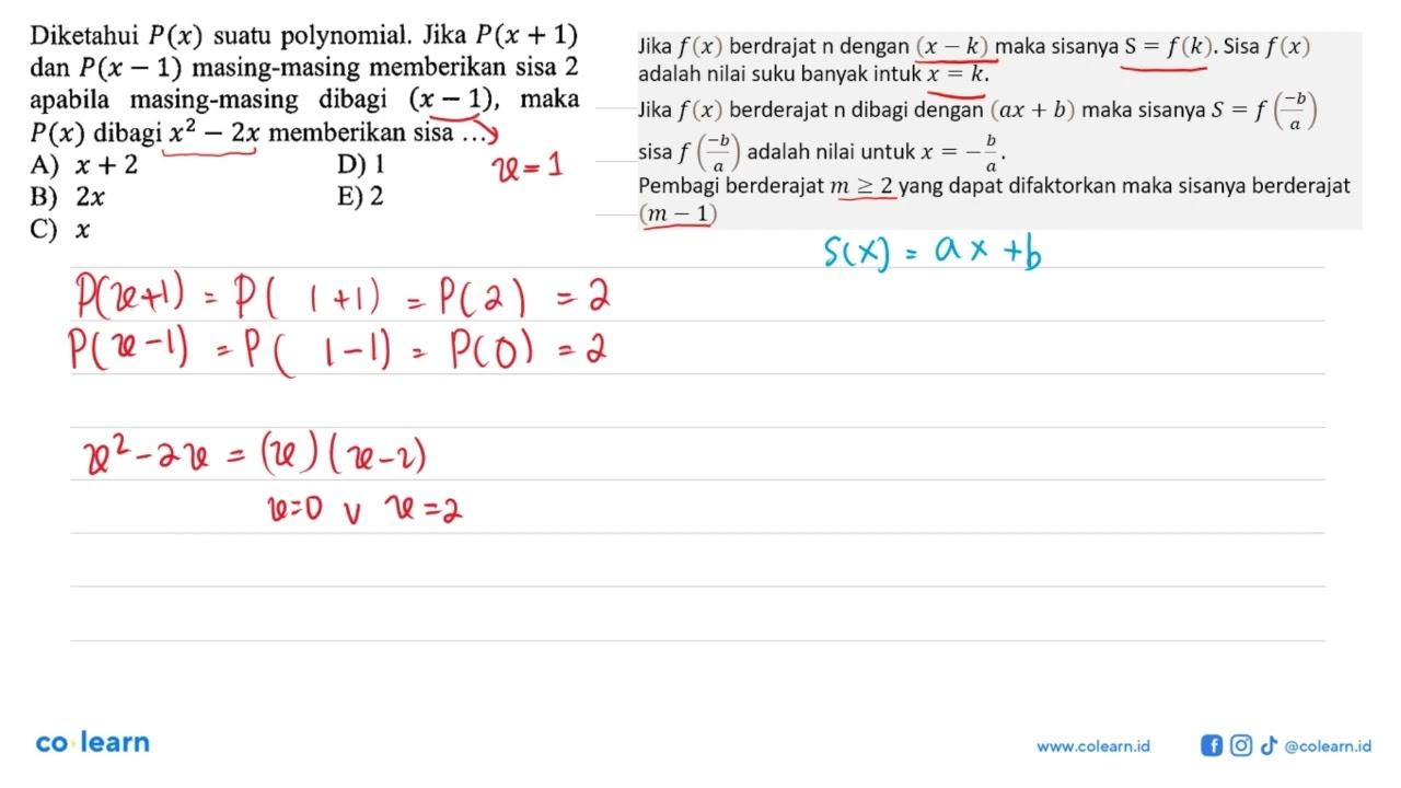 Diketahui P(x) suatu polynomial. Jika P(x+1) dan P(x-1)