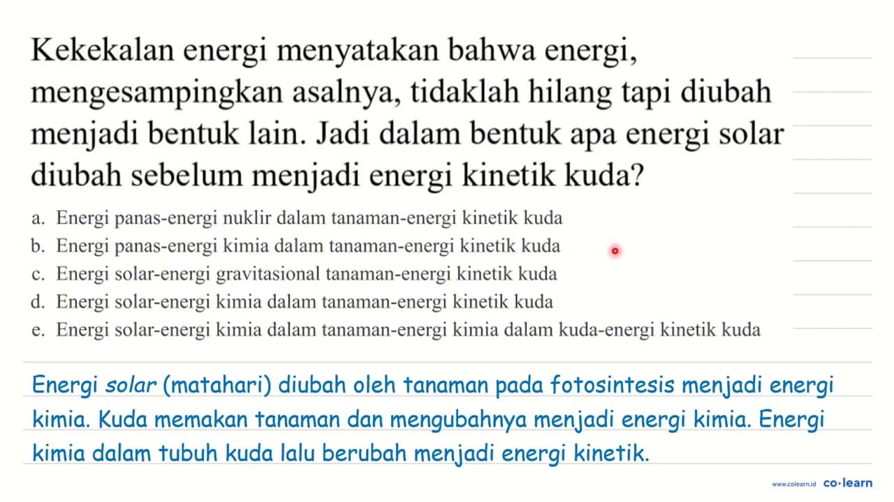 Kekekalan energi menyatakan bahwa energi, mengesampingkan