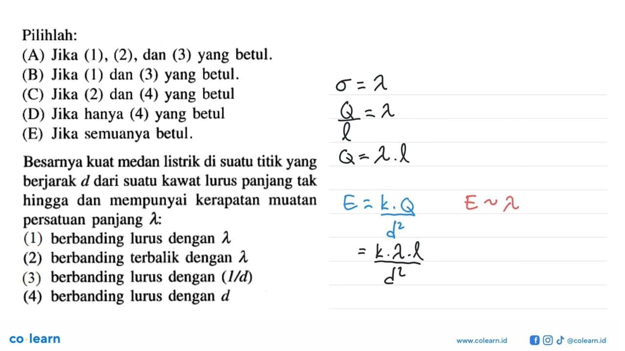 Pilihlah:(A) Jika (1), (2), dan (3) yang betul.(B) Jika (1)